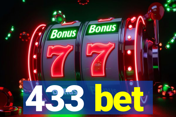 433 bet